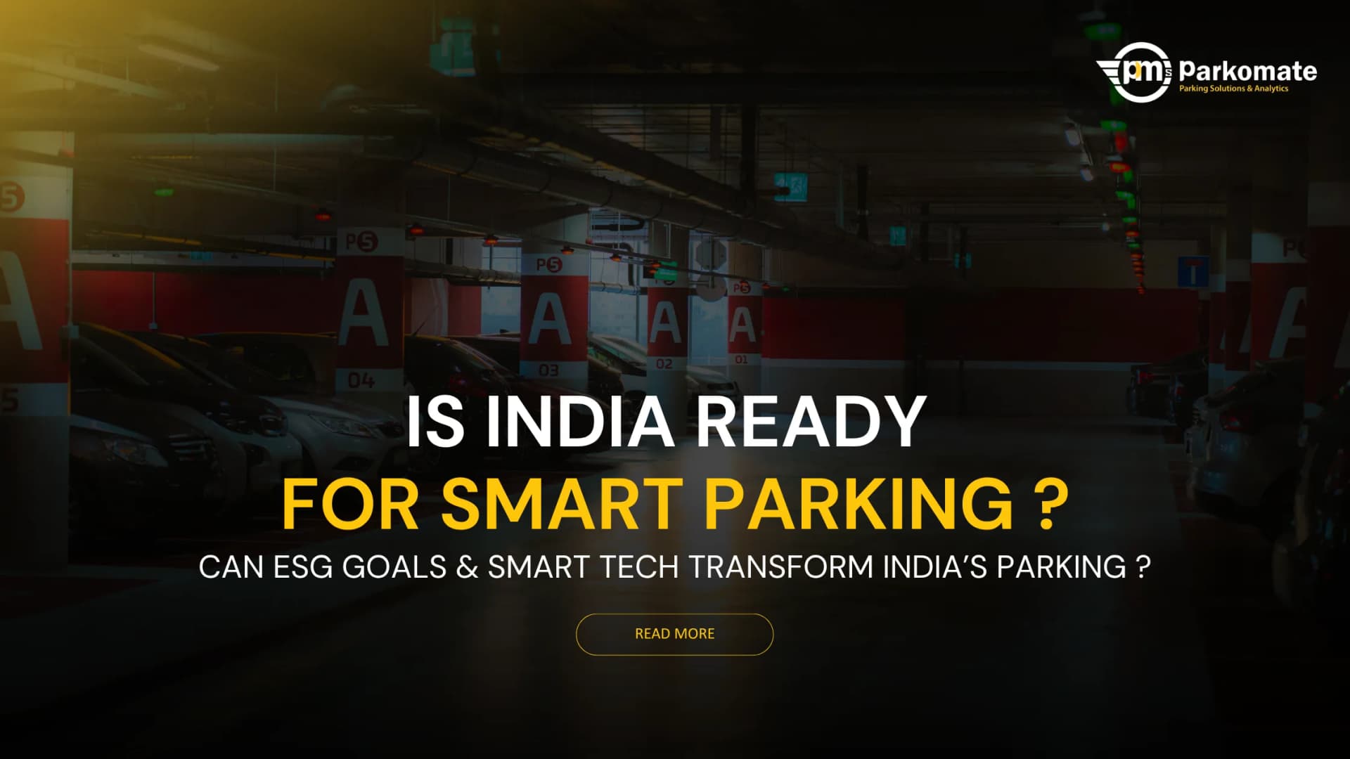 Cover image for What smart city mandates mean your parking infrastructure ?